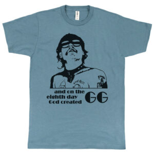 GG Allin “And On the Eighth Day God Created GG” Men’s T-Shirt