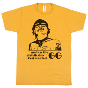 GG Allin “And On the Eighth Day God Created GG” Men’s T-Shirt