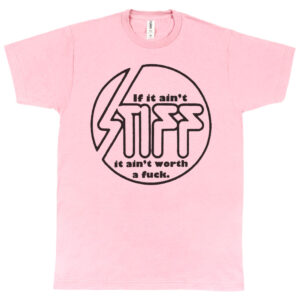 Stiff Records “If It Ain’t Stiff” Men’s T-Shirt
