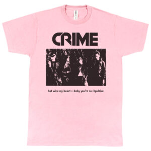 Crime “Hot Wire My Heart” Men’s T-Shirt