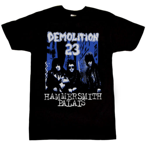 Demolition 23 Hammersmith Palais T Shirt 1