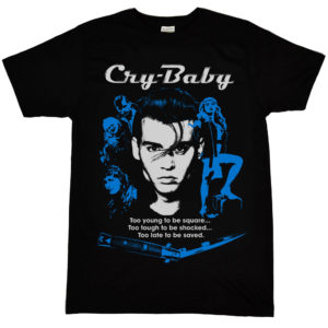 Cry Baby T Shirt 1