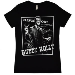 Buddy Holly Rave On Womens T Shirt