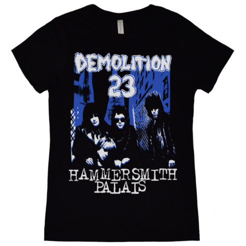 Demolition 23 Hammersmith Palais Womens T Shirt