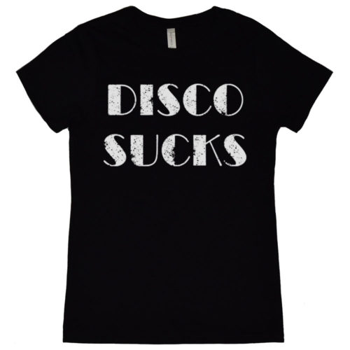 Disco Sucks Womens T Shirt