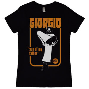 Giorgio Moroder Son Of My Father Womens T Shirt 1
