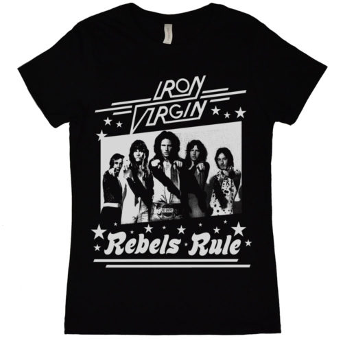 Iron Virgins Rebels Rule Womens T Shirt 1