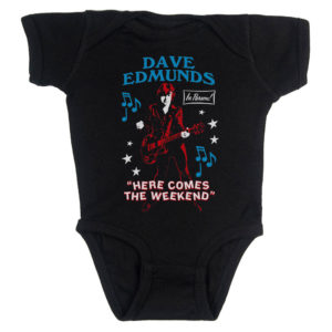 Dave Edmunds Here Comes The Weekend Onsie