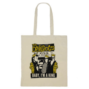 Devil Dogs Baby Im A King Tote Bag 2