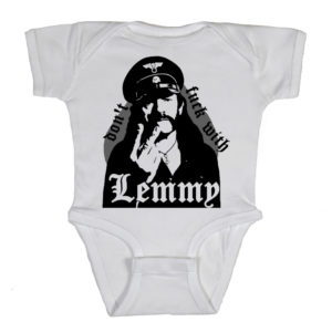 Dont Fuck With Lemmy Onesie