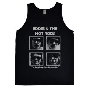 Eddie and the Hot Rods “Do Anything You Wanna Do” Men’s Tank Top