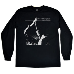 Eddie and the Hot Rods “Life On the Line” Men’s Long Sleeve Shirt