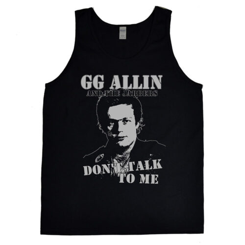 GG Allin “Don’t Talk To Me” Men’s Tanktop