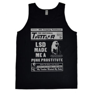 LSD Made Me A Punk Prostitute Men’s Tank Top