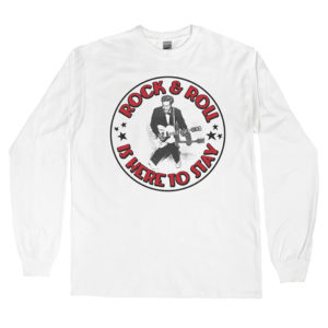 Rock & Roll Is Here to Stay Men’s Long Sleeve Shirt
