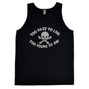 Seditionaries “Too Fast To Live Too Young To Die” Men’s Tank Top