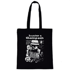 Hunter S. Thompson "When The Going Gets Weird" Tote Bag