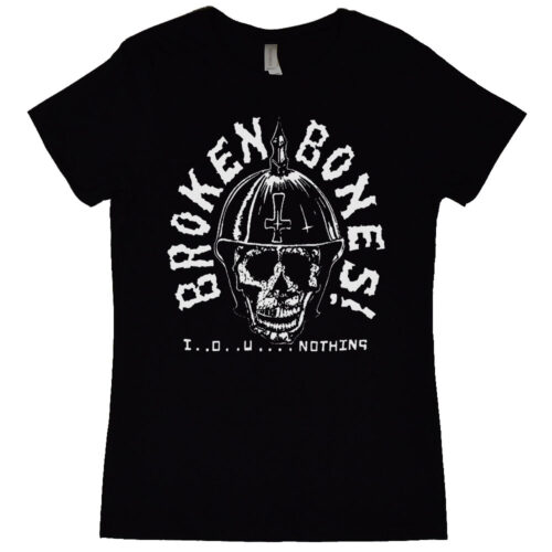 Broken Bones "IOU Nothing" Women's T-Shirt
