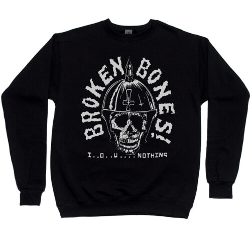 Broken Bones “IOU Nothing” Men’s Sweatshirt