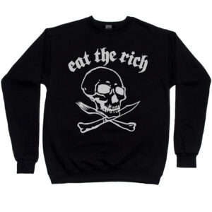 Eat the Rich Men’s Sweatshirt