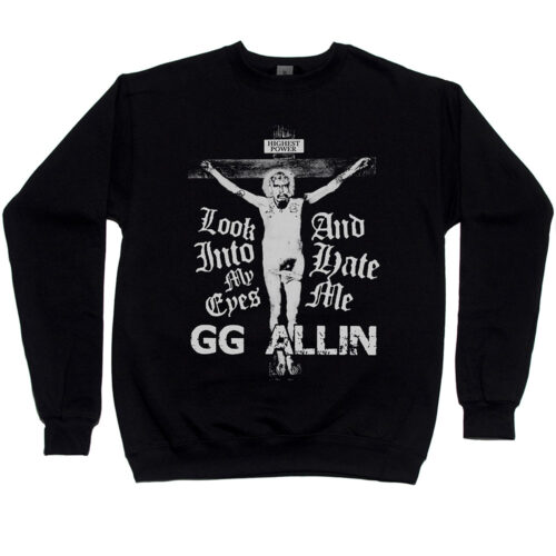 GG Allin “Look Into My Eyes” Men’s Sweatshirt