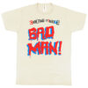 Cockney Rejects "Bad Man" Men's T-Shirt