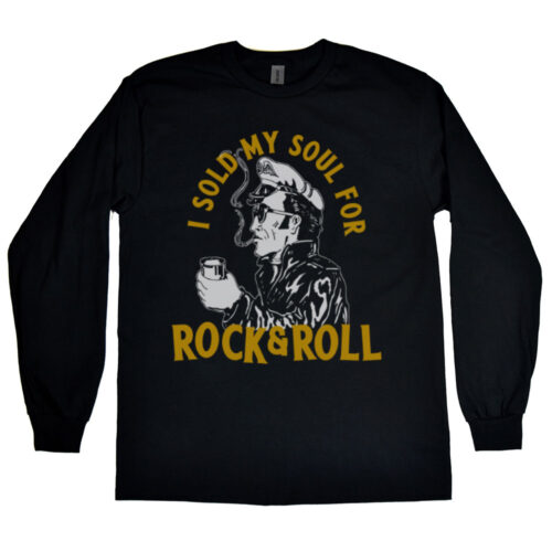 I Sold My Soul For Rock & Roll Men's Long Sleeve Shirt