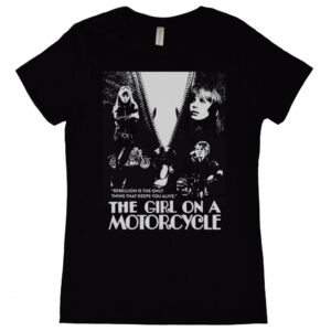 Girl on a Motorcycle, The "Rebellion" Women's T-Shirt
