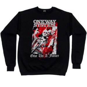 One Way System "Give Us A Future" Men’s Sweatshirt