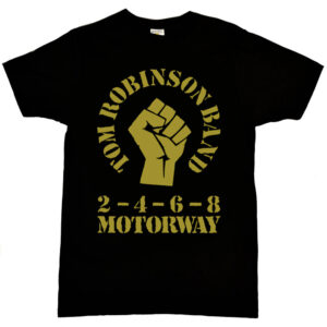 Tom Robinson Band “2-4-6-8 Motorway” Men's T-Shirt