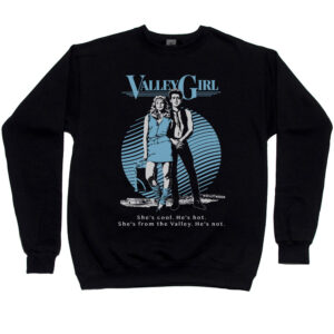 Valley Girl Men’s Sweatshirt