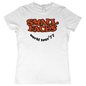 Small Faces "World Tour '77" Women's T-Shirt