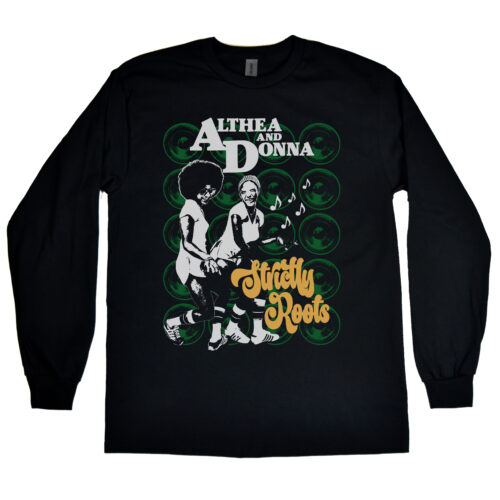 Althea and Donna “Strictly Roots” Men's Long Sleeve Shirt