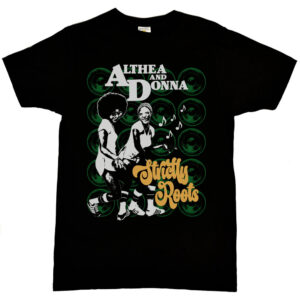 Althea and Donna “Strictly Roots” Men's T-Shirt