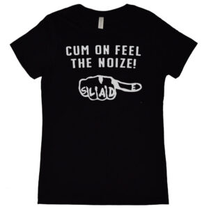 Slade “Cum on Feel the Noize!” Women's T-Shirt