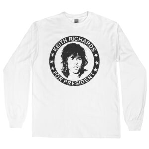 Keith Richards “For President” Men's Long Sleeve Shirt