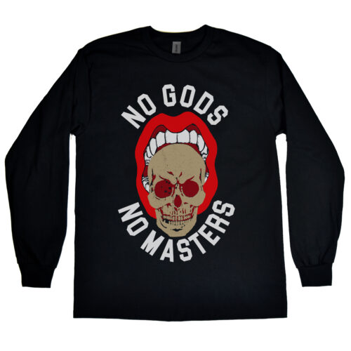 No Gods No Masters Men's Long Sleeve Shirt