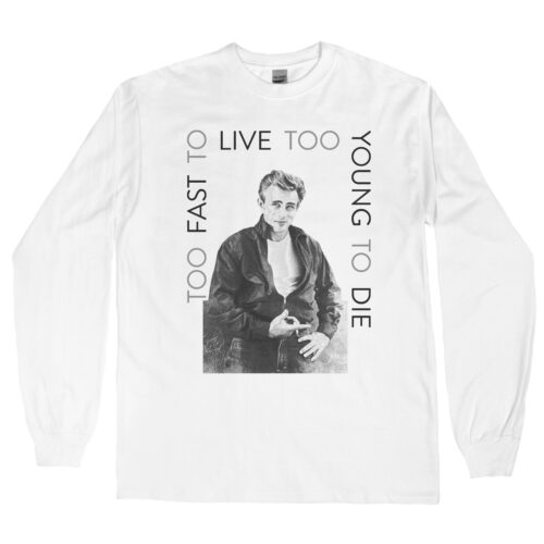 James Dean “Too Fast to Live” Men's Long Sleeve Shirt