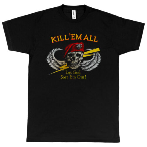 Kill ‘Em All Let God Sort ‘Em Out Men's T-Shirt (2 Colors)