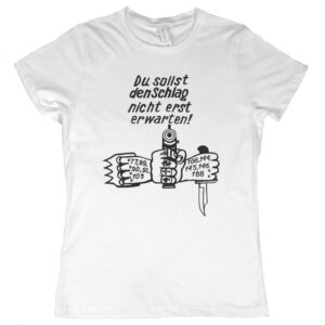 Russian Prison Tattoo “Don’t Wait For Them To Hit You!” Women's T-Shirt