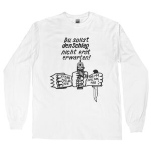 Russian Prison Tattoo “Don’t Wait For Them To Hit You!” Men’s Long Sleeve Shirt