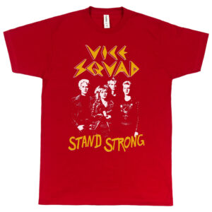 Vice Squad “Stand Strong” Men's T-Shirt
