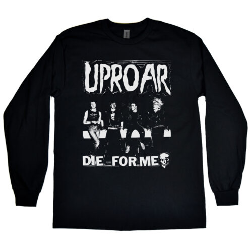 Uproar “Die For Me” Men's Long Sleeve Shirt