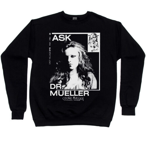 Cookie Meuller “Ask Dr. Meuller” Men’s Sweatshirt