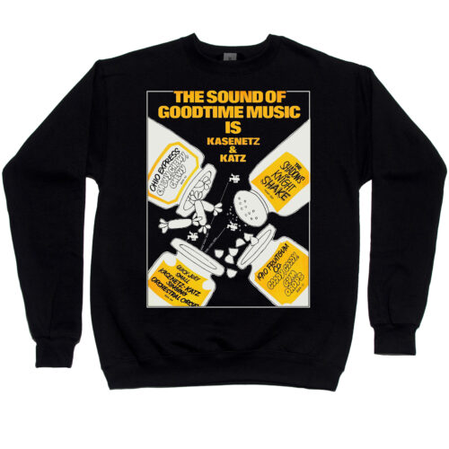 Kasenetz & Katz “Goodtime Music” Men’s Sweatshirt