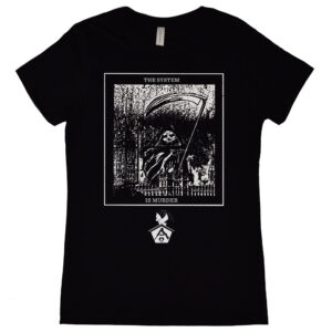 The System “Is Murder” Women's T-Shirt