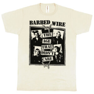 Barbed Wire “The Age That Didn’t Care” Men's T-Shirt
