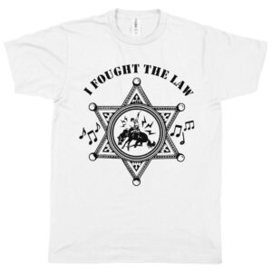 I Fought the Law Men's T-Shirt