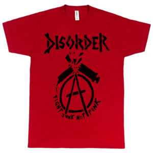 Disorder “Fight Junk Not Punk” Men's T-Shirt