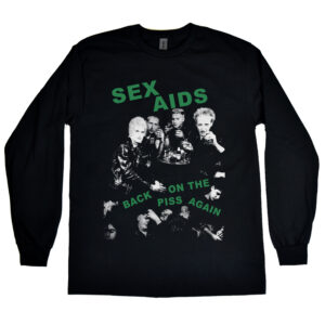 Sex Aids “Back on the Piss Again” Men's Long Sleeve Shirt